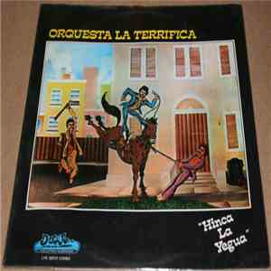 La Terrifica - Hinca La Yegua flac download