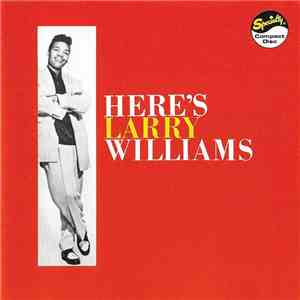 Larry Williams  - Here's Larry Williams flac download