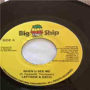 Leftside & Esco, Bugle - When U See Me / That`s Nothing flac download