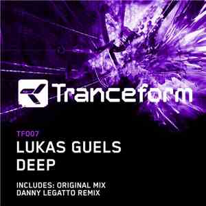 Lukas Guels - Deep flac download