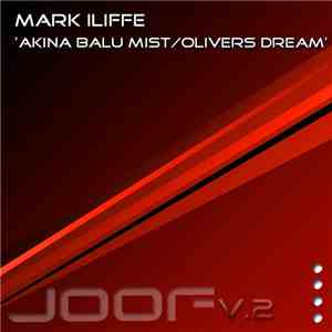 Mark Iliffe - Akina Balu Mist / Olivers Dream flac download