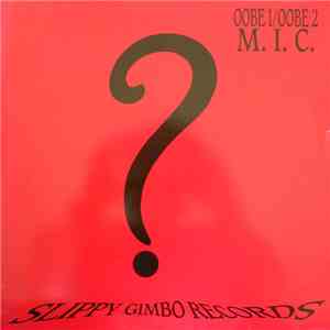 M.I.C. - OOBE 1 / OOBE 2 flac download