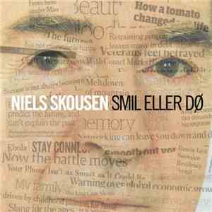 Niels Skousen - Smil Eller Dø flac download