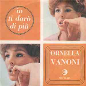 Ornella Vanoni - Io Ti Darò Di Più flac download