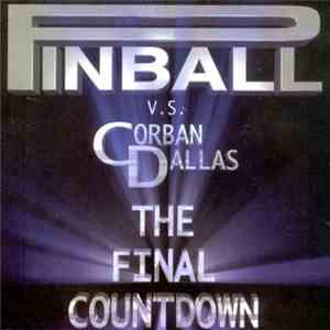 Pinball  vs. Corban Dallas - The Final Countdown flac download