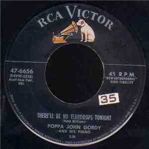 Poppa John Gordy And His Piano - There'll Be No Teardrops Tonight / Salty Dog Rag flac download