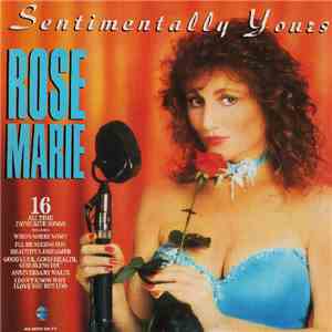 Rose Marie - Sentimentally Yours FLAC download