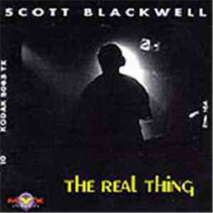 Scott Blackwell - The Real Thing flac download