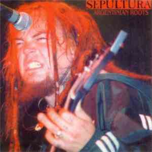 Sepultura - Argentinian Roots flac download