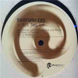 Shafunkers - Act Two EP flac download