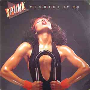 Spunk  - Tighten It Up flac download
