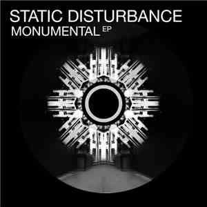 Static Disturbance - Monumental EP flac download