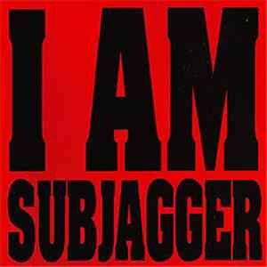 Subjagger - I Am flac download