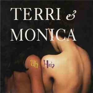 Terri & Monica - Uh Huh flac download