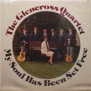 The Glencross Quartet - My Soul Has Been Set Free flac download
