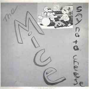 The Mice  - Say No To Cheese flac download