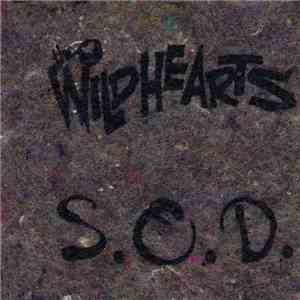 The Wildhearts - Sick Of Drugs flac download