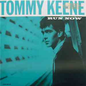Tommy Keene - Run Now flac download