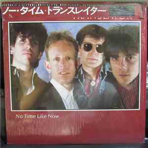 Translator  - No Time Like Now flac download