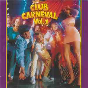 Various - Club Carneval Vol. 1 flac download