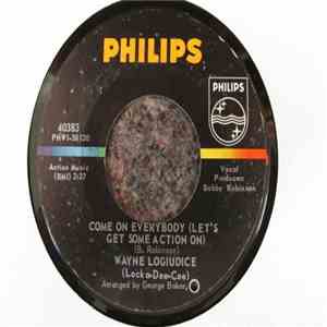 Wayne Logiudice - Come On Everybody (Let's Get Some Action On) / Ow! Boogaloo flac download