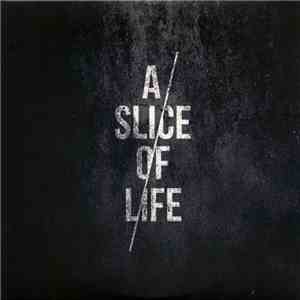 A Slice Of Life  - Demo EP flac download