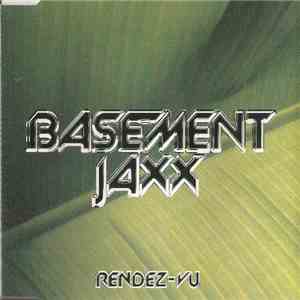 Basement Jaxx - Rendez-Vu flac download