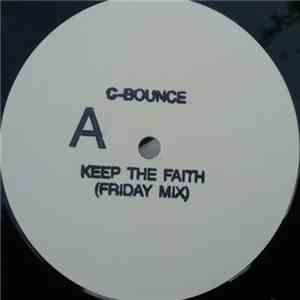 C-Bounce - Keep The Faith flac download