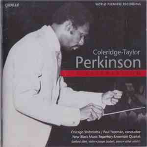Coleridge-Taylor Perkinson, Paul Freeman , Chicago Sinfonietta, New Black Music Repertory Ensemble Quartet - Coleridge-Taylor Perkinson: A Celebration flac download