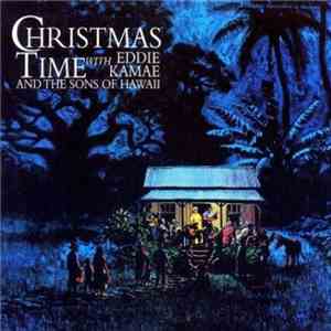 Eddie Kamae & The Sons Of Hawaii - Christmas Time flac download