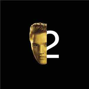 Elvis Presley - Elvis 2nd To None flac download