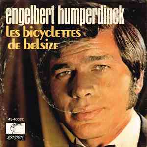 Engelbert Humperdinck - Les Bicyclettes De Belsize flac download