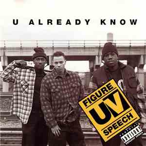 Figure Uv Speech - U Already Know flac download
