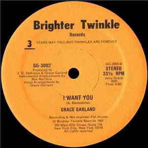 Grace Garland - Gotta Get Back To NYC / I Want You flac download