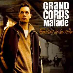 Grand Corps Malade - Enfant De La Ville flac download