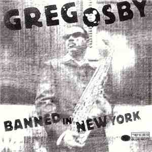 Greg Osby - Banned In New York flac download