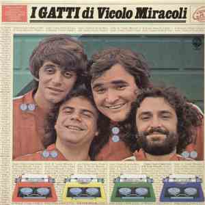 I Gatti Di Vicolo Miracoli - I Gatti Di Vicolo Miracoli flac download