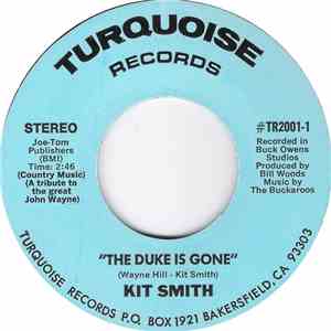 Kit Smith - The Duke Is Gone / Here Comes My Old Memories flac download