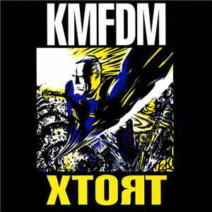 KMFDM - Xtort flac download