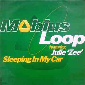 Mobius Loop - Sleeping In My Car flac download