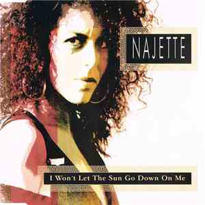 Najette - I Won't Let The Sun Go Down On Me flac download