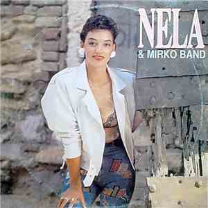 Nela & Mirko Band - Nela & Mirko Band flac download