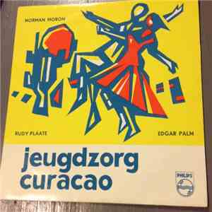 Norman Moron, Rudy Plaate, Edgar Palm - Jeugdzorg Curacao flac download