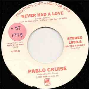 Pablo Cruise - Never Had A Love flac download