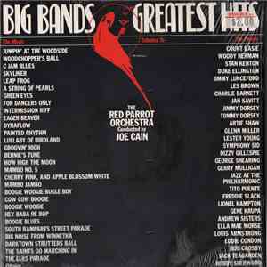 Red Parrot Orchestra Conducted By Joe Cain - Big Bands Greatest Hits flac download