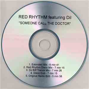 Red Rhythm Featuring Dil  - Someone Call The Doctor flac download