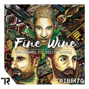 Souldynamic Ft. Jocelyn Mathieu - Fine Wine flac download