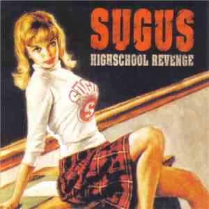 Sugus  - Highschool Revenge flac download