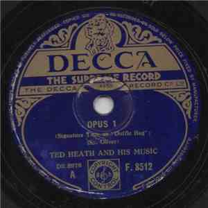 Ted Heath And His Music - Opus 1 / My Guy's Come Back flac download