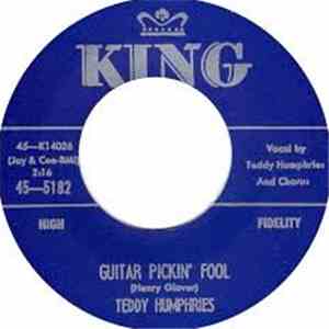 Teddy Humphries - Guitar Pickin' Fool / What Makes You So Tough flac download
